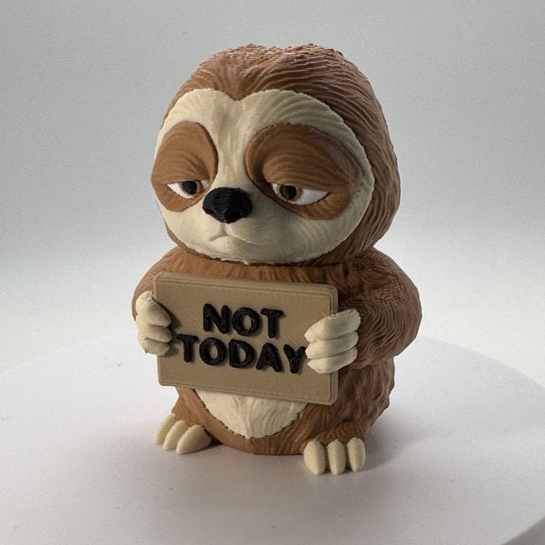 Not Today (Sloth) 3D Print